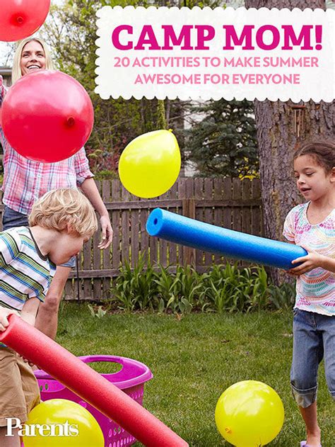 camp mom 20 activities to make summer awesome for everyone