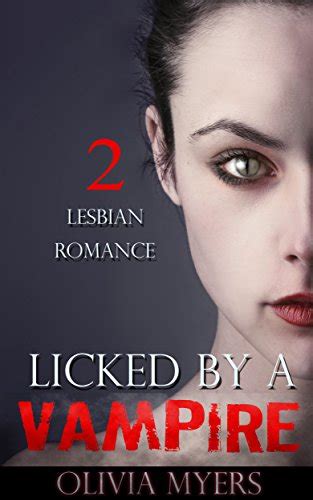 Lesbian Vampire Romance Licked By A Vampire Ii Lesbian Fantasy