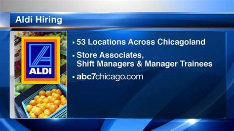 aldi hiring  employees  chicago area nw indiana abc chicago