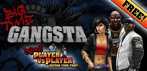 big time gangsta android games   android games