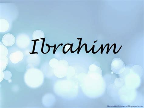 ibrahim  wallpapers ibrahim  wallpaper urdu  meaning  images logo signature