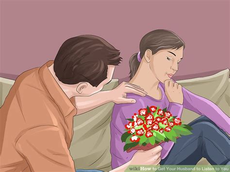 how to get your husband to listen to you 12 steps with pictures