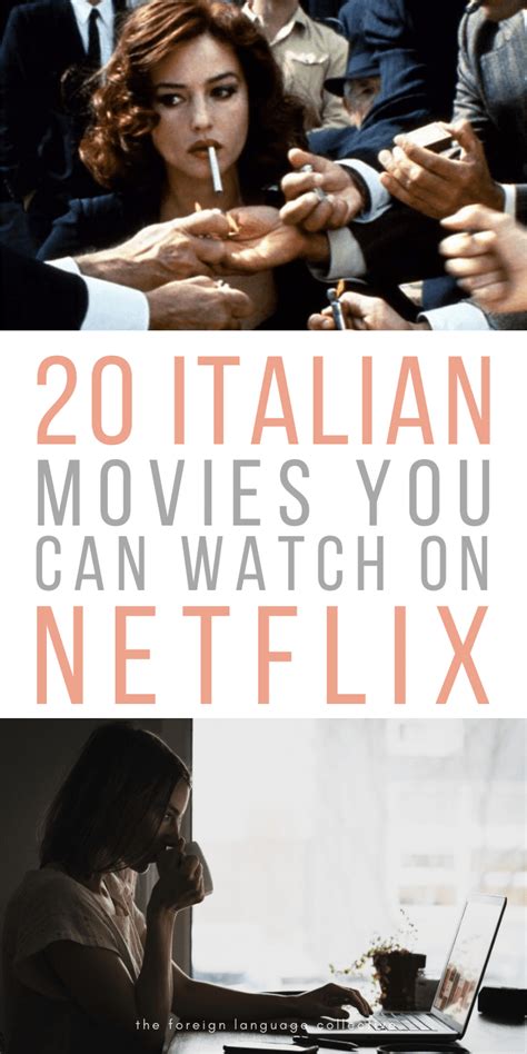 20 Amazing Italian Movies You Can Find On Netflix In 2020