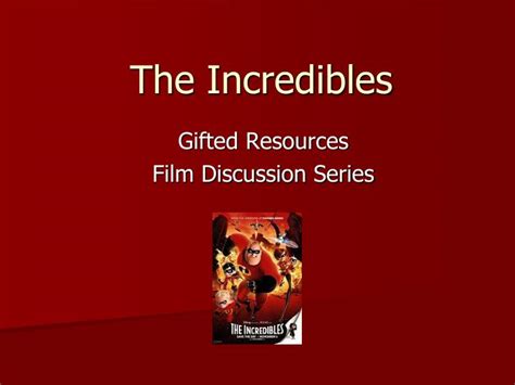 Ppt The Incredibles Powerpoint Presentation Id 1724402