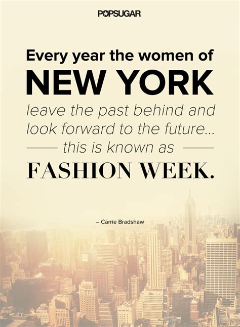 carrie bradshaw fashion quotes popsugar fashion photo 12