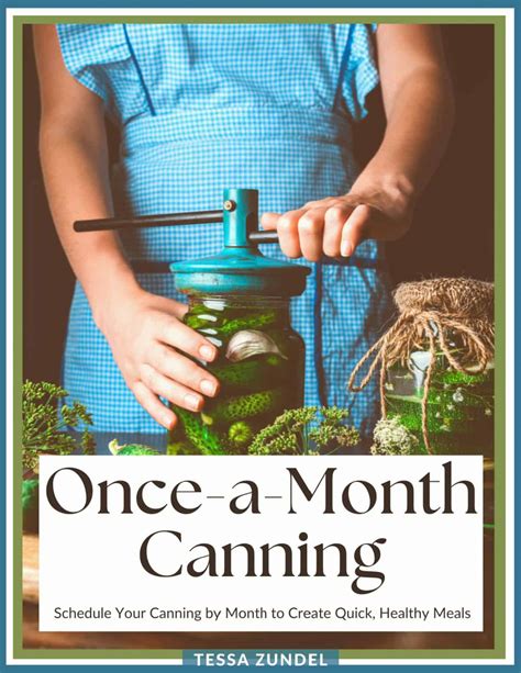 month canning homestead lady