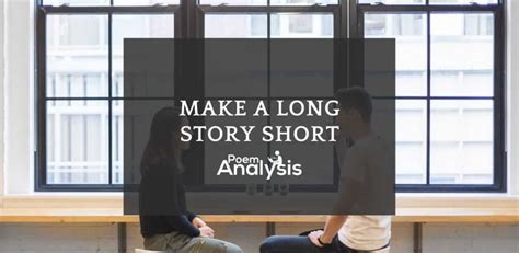 long story short meaning  origin poem analysis