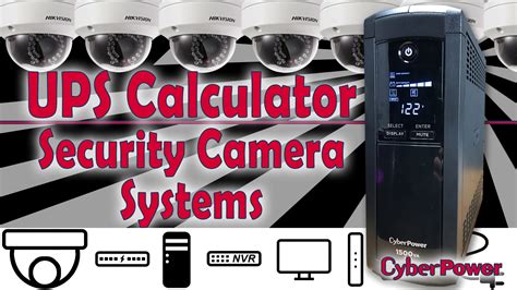 run time calculator  security camera systems   ups hometechdiy