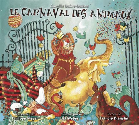 le carnaval des animaux meyerp saint saenscamille amazonde musik