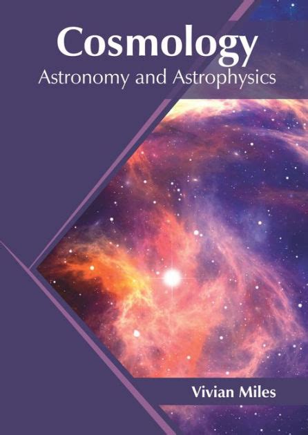 cosmology astronomy  astrophysics  vivian miles