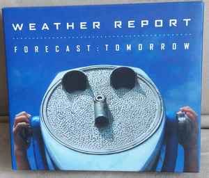weather report forecast tomorrow  cd discogs
