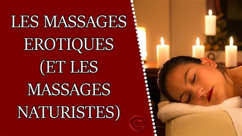 Le Massage érotique Et Le Massage Naturiste Youtube