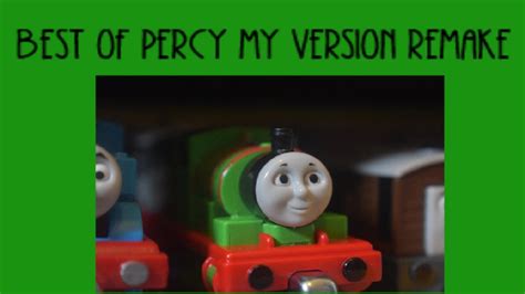 percy  version remake youtube