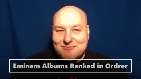 eminem albums ranked  order youtube