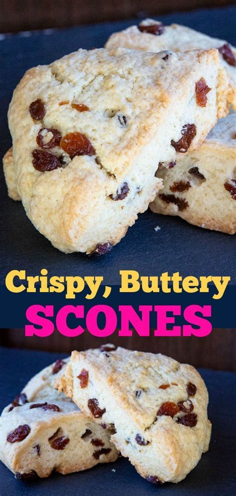 delicious crispy buttery scones  recipe    family