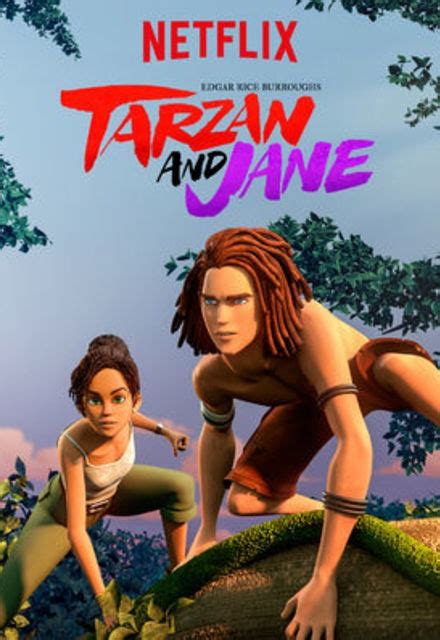 Tarzan And Jane On Netflix Tv Show Episodes Reviews And List Sidereel