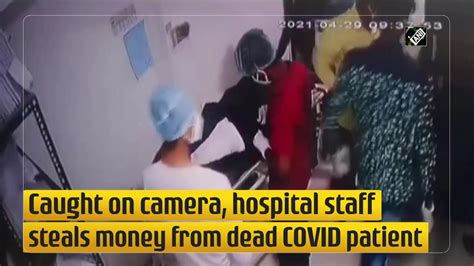 Caught On Camera Hospital Staff Steals Money One News Page Video