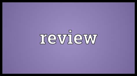 review meaning youtube