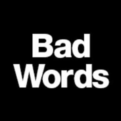bad words  twitter bad words defined  badwordsmovie   httptco