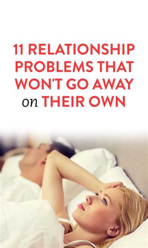 11 relationship problems that won t go away on their own relationship