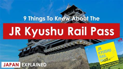 9 Things You Need To Know About The Jr Kyushu Rail Pass Japan