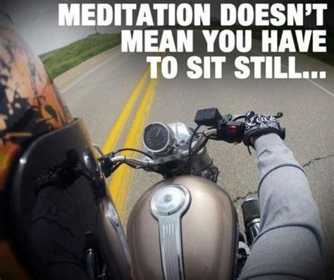 Motorcycle Riding Inspirational Quotes Quotesgram