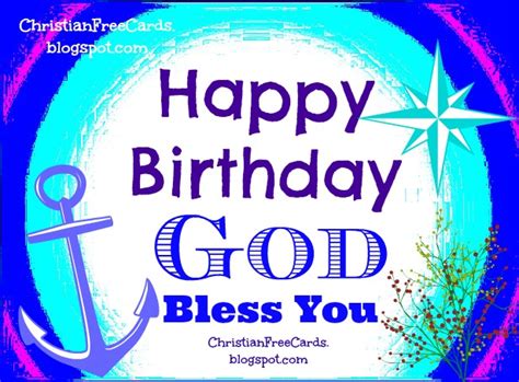 happy birthday god bless   christian cards