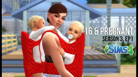 16 and pregnant season 3 ep 1 l a sims 4 series youtube