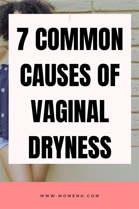 What Causes Vaginal Dryness – Artofit
