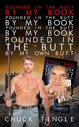 Chuck Tingle Books Free Get Slammed In The Eyes By The Chuck Tingle