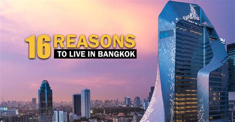 16 Reasons Why Bangkok Thailand Is The Best Place To Live