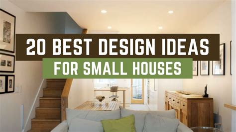 design ideas  small houses youtube