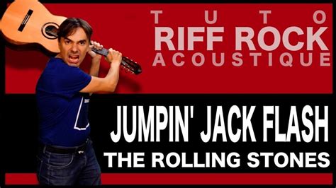 The Rolling Stones Jumpin Jack Flash [tuto Riff Guitare Acoustique