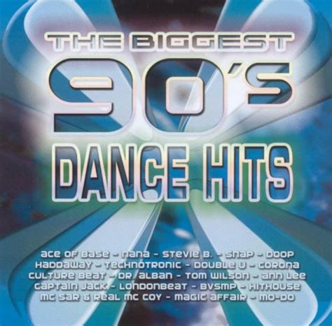 The Biggest 90 S Dance Hits Various Artists Songs Reviews Credits