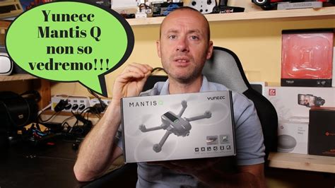 yuneec mantis  unboxing  prime impressioni ita youtube