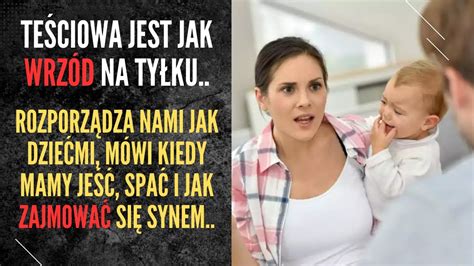 teściowa jest jak wrzód na tyłku rozporządza nami jak dziećmi mówi