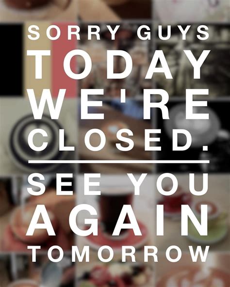 closed today