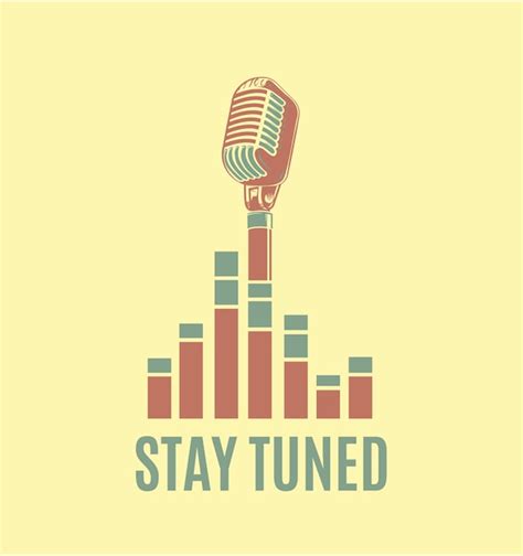 vector stay tuned sign  retro microphone  sound waves illustration  vintage symbol