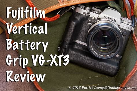 Fujifilm Vertical Battery Grip Vg Xt3 Review