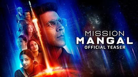 mission mangal teaser akshay kumar leads a pack of women for india s first journey to mars