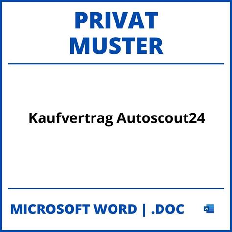 kaufvertrag muster privat autoscout word