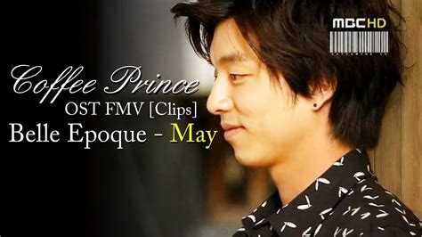 Coffee Prince Clips Belle Epoque May Gong Yoo And Yoon