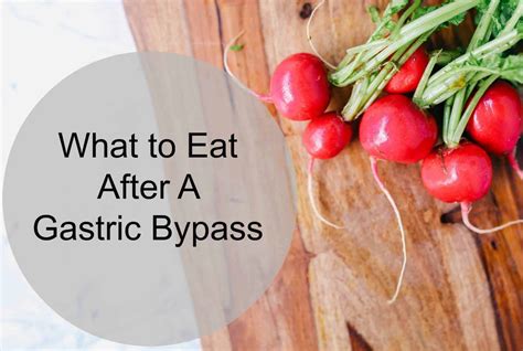 What To Eat After Gastric Bypass Surgery · The Inspiration