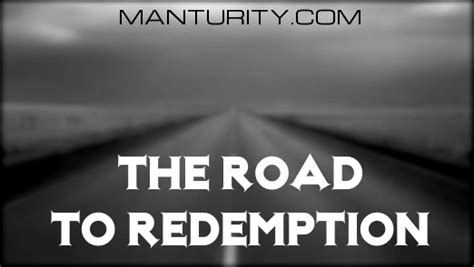 manturity  road  redemption