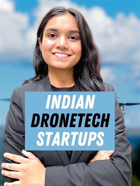 top drone startups  india   indian dronetech startups