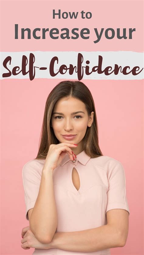 how to increase your self confidence and build self esteem these 7