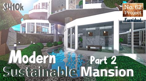 bloxburg build huge modern sustainable mansion roblox part  vidoe
