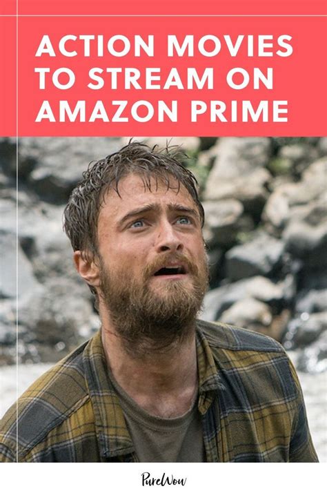 The 15 Best Action Movies On Amazon Prime Right Now In 2021 Best