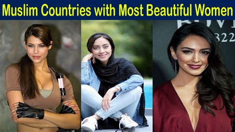 Top 10 Muslim Countries With Most Beautiful Women Youtube