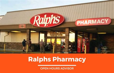 ralphs pharmacy hours opening closing holidays hours february